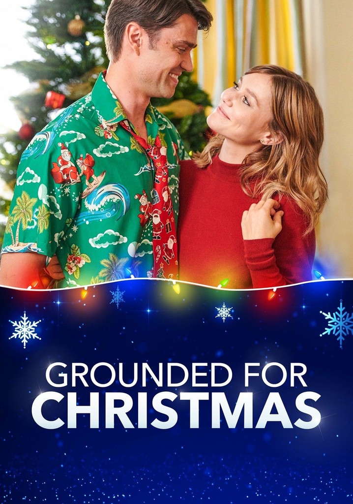 Grounded for Christmas streaming where to watch online?